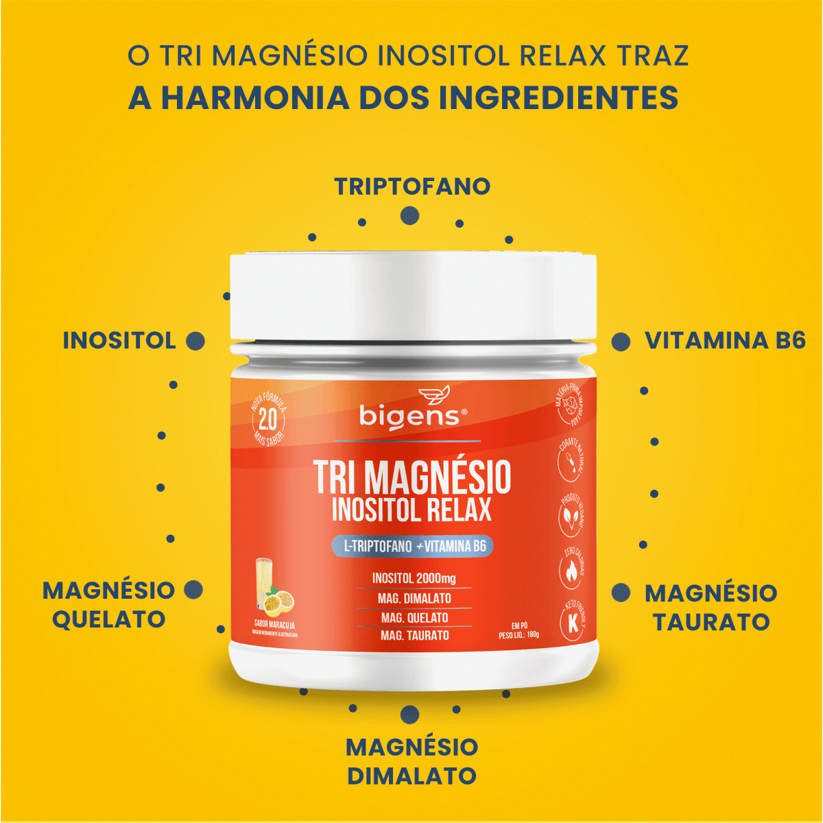 Tri Magnésio Inositol Maracujá | Triptofano + Vitamina B6 180g - Bigens