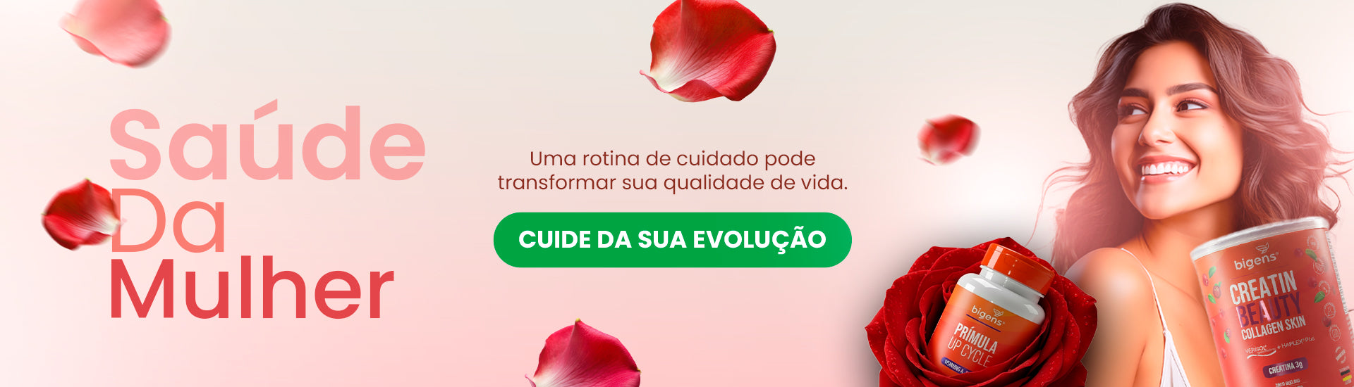 Arte temática da categoria Saúde da Mulher com modelo feminina e produtos Bigens Primula Up Cycle e Creatin Beauty Collagen Skin