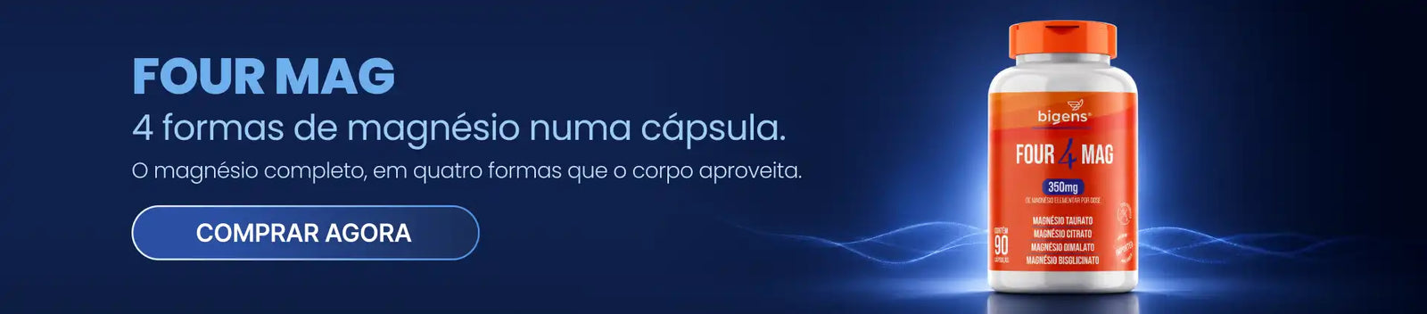 Four Mag | Magnésio Taurato + Citrato + Dimalato + Bisglicinato 90 Cápsulas