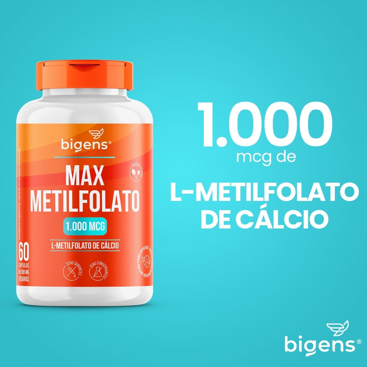 Max Metilfolato | L - Metilfolato de Cálcio 1000mcg 60 Cápsulas - Bigens