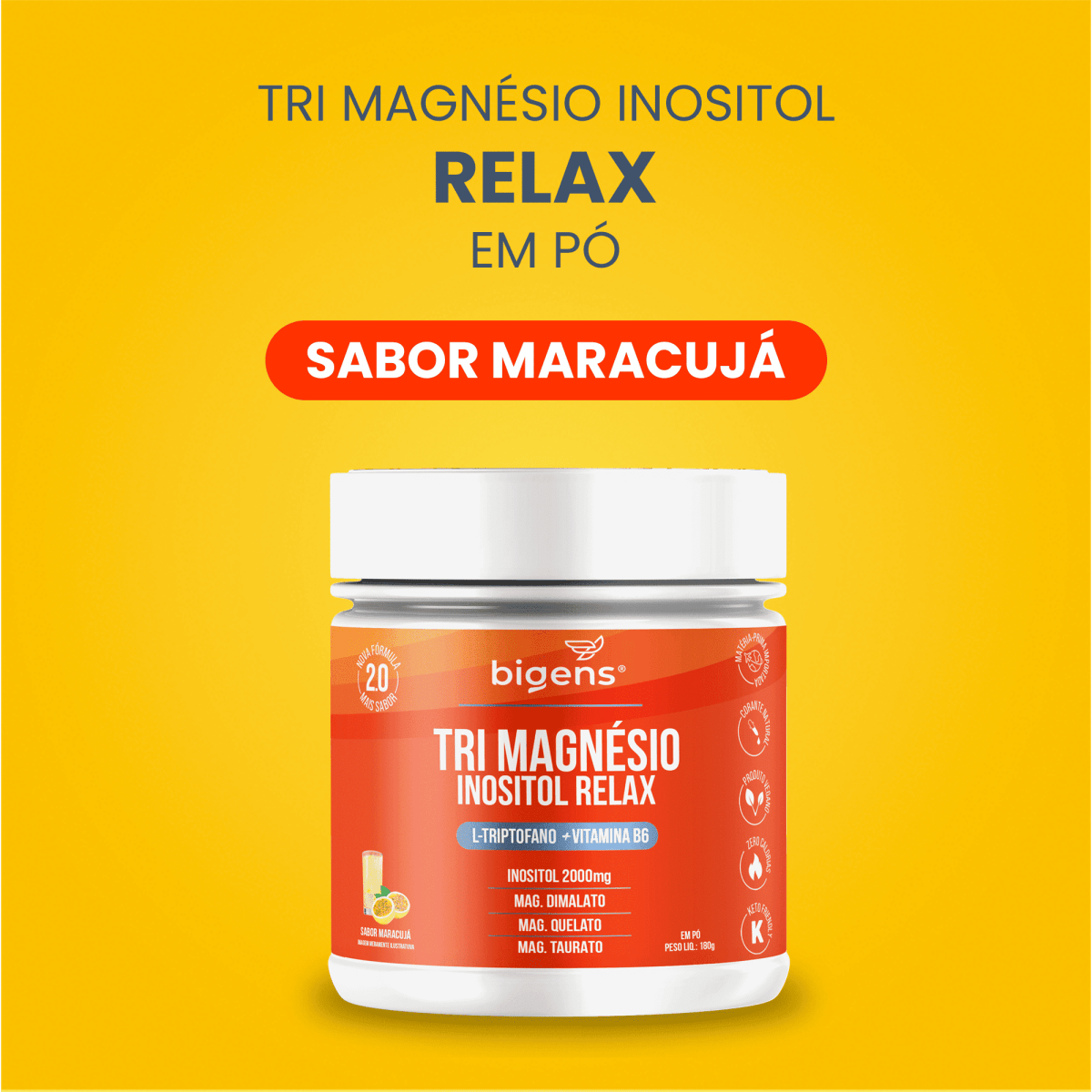 Tri Magnésio Inositol Maracujá | Triptofano + Vitamina B6 180g - Bigens